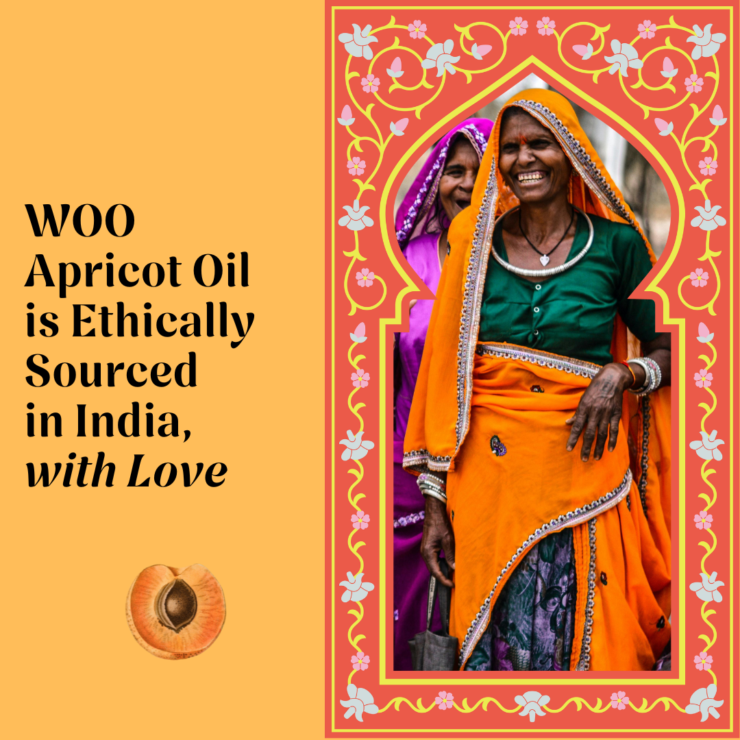 Woo Apricot Oil is ethically sourced in India