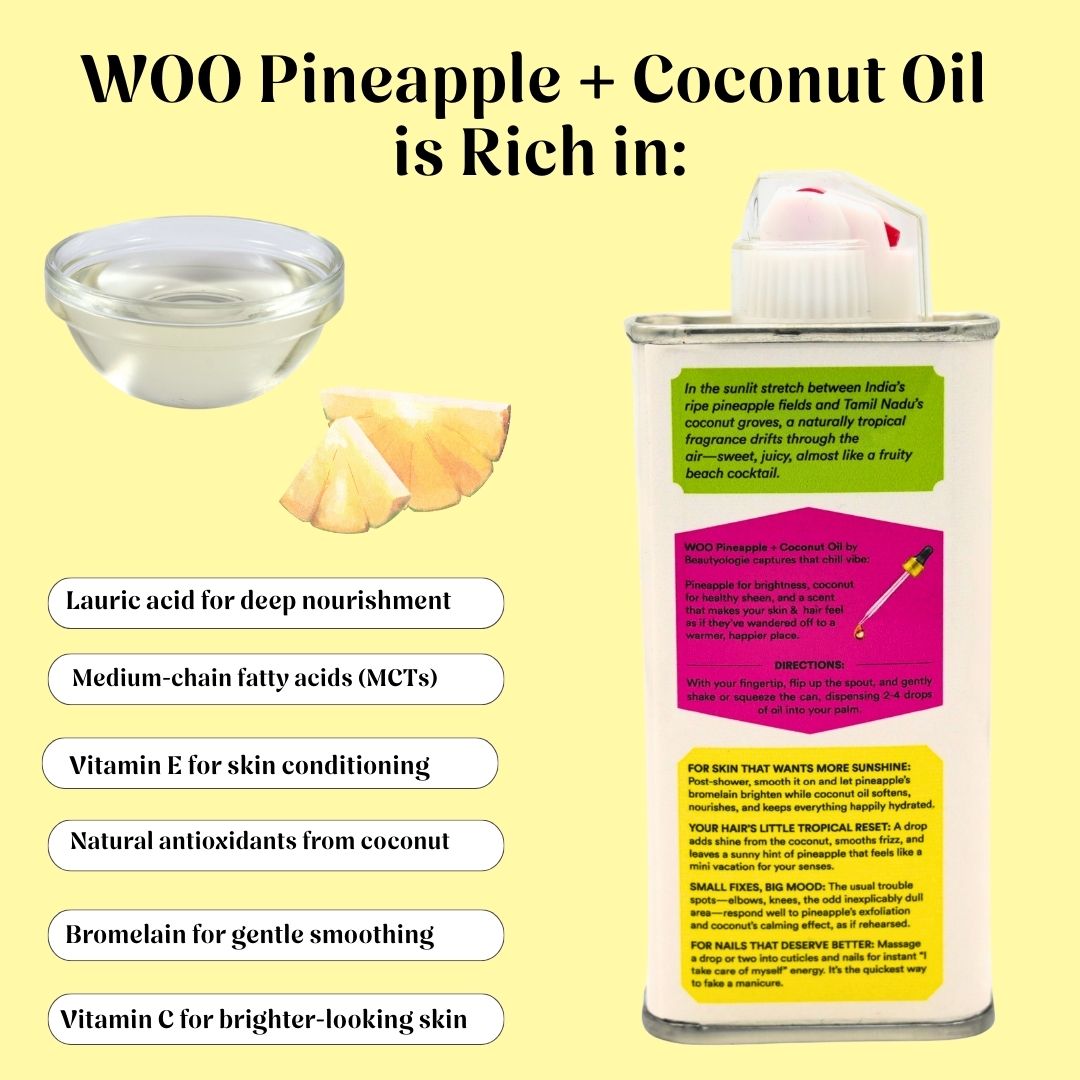 WOO Pineapple Coconut Oil benefits and ingredients list.